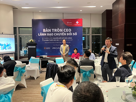 HỘI THẢO “CEO ROUNDTABLE” LÃNH ĐẠO CHUYỂN ĐỔI SỐ